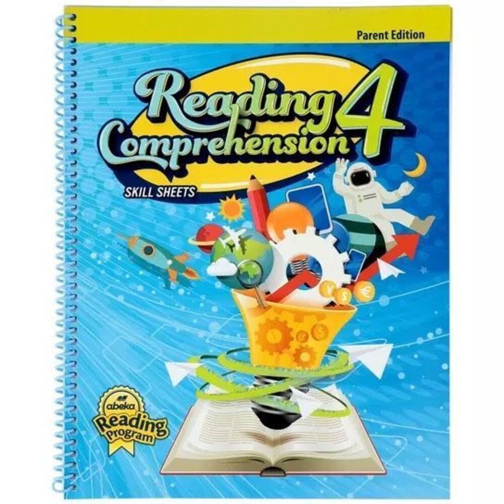 New Abeka Reading Comprehension 4th Grade 4 Skill Sheets Parent Edition Book
